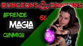 D&D desde CERO  #3 MAGIA en 5e (Como jugar a Dungeons and Dragons)