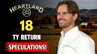 Heartland Season 18 Trailer Revealed Ty Borden's Possible Return!