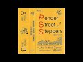 Pender street steppers  life in the zone 2013 full album