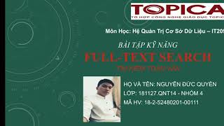 Full-text search Tìm kiếm toàn văn. IT209