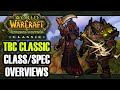 WoW Classic: Burning Crusade Class/Spec Overviews | Classic TBC