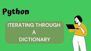 Iterating through a Dictionary in Python | Python for Beginners