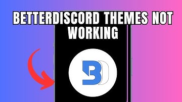 BetterDiscord Themes Not Working (Quick fix)