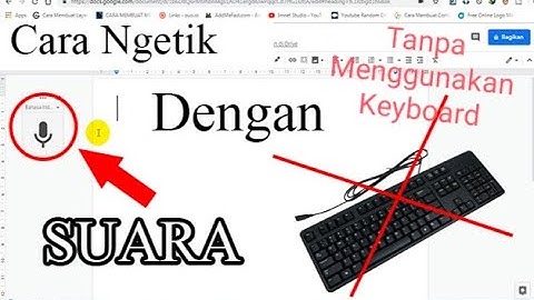 Cara Mengetik di Google Docs Menggunakan Suara
