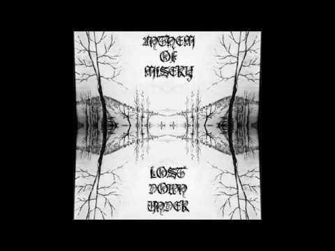 Anthem of Misery - Lost Down Under (full album)