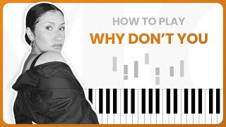 How To Play Why Don't You By Cleo Sol On Piano - Piano Tutorial (Free Tutorial)