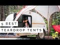 5 BEST Teardrop Camper Tents (How we stay dry in ALASKA!)