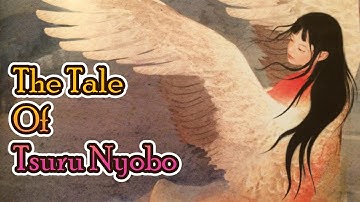 [हिंदी] The Tale Of Tsuru Nyobo | कहानी Tsuru Nyobo की | Yokai | Japanese Folklore | Japanese Myth