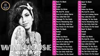 Amy Winehouse Greatest Hits  - Best Songs of Amy Winehouse 2022