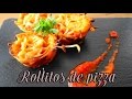 Rollitos de pizza | Dulces y salados