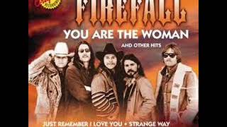 Firefall - It Doesn't Matter