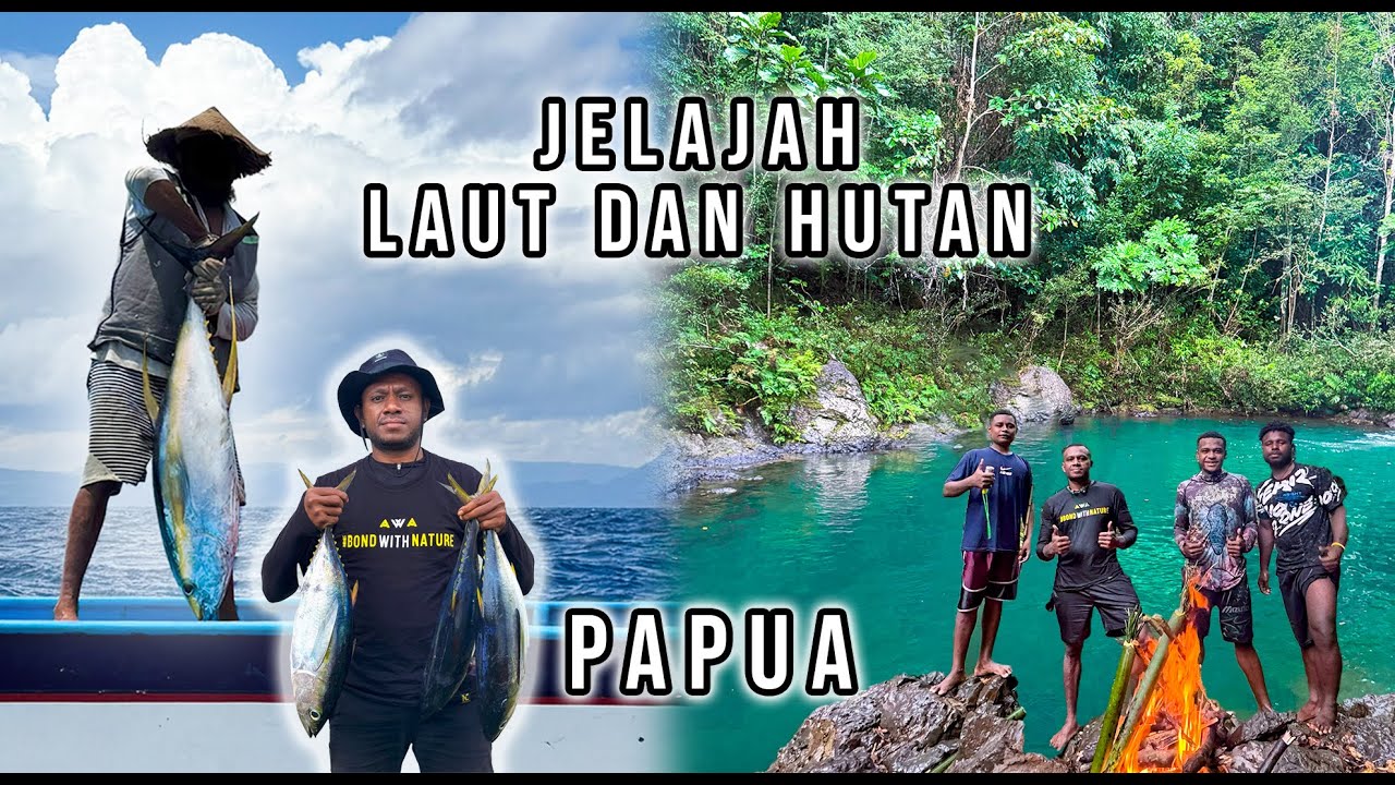 MANCING IKAN TUNA DAN MENJELAJAHI PEDALAMAN HUTAN DI PAPUA - KAMPUNG KENDATE