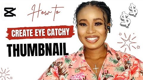 How I Create My Thumbnail With CAPCUT ( 2025 Tutorial)