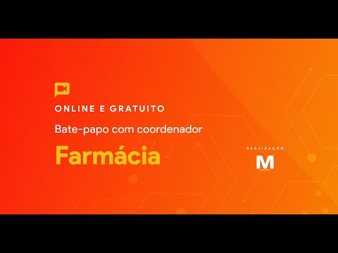 Bate papo com o coordenador de Farmácia