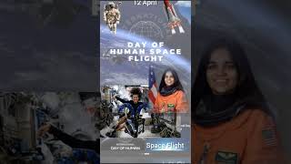 International Day of Human Space Flight.. 🚀🛰🌠