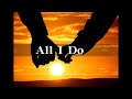 All I Do / cover