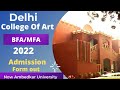 Delhi College Of Art BFA/MFA ADMISSION Form Released || College Of Art Admission Form 2022 ||