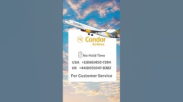 【Complete】™ [Support List] ≋{Condor Airlines }–CUSTOMER©SERVICE℗ (Live 24/7 Help)