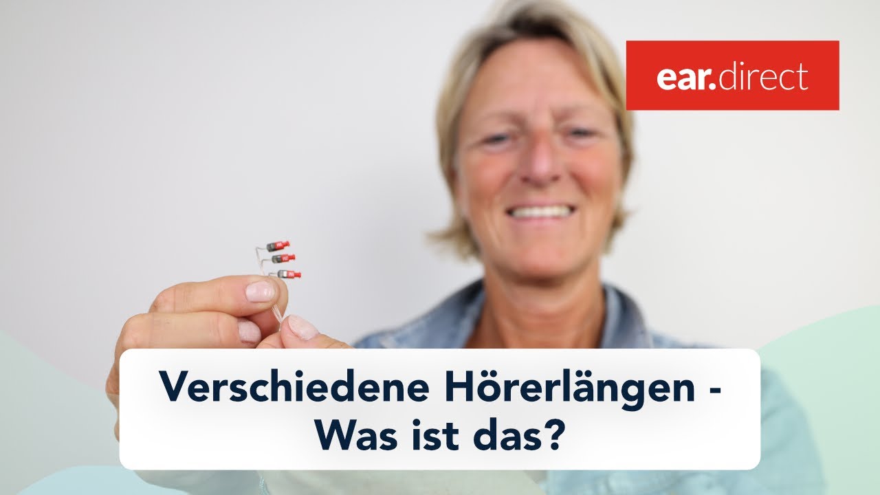 Was gibt es für verschiedene Hörerlängen? Und warum? | ear.direct