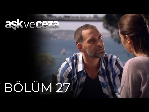 Aşk ve Ceza | 27.Bölüm