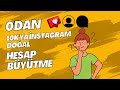 İNSTAGRAM'DA 0'DAN 10K'YA DOĞAL HESAP BÜYÜTME - 2023 (DETAYLI ANLATIM)