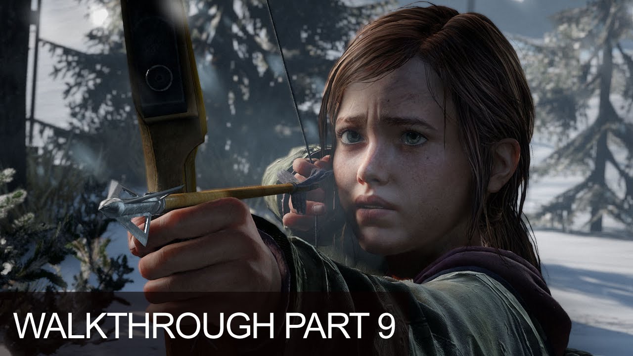 The Last Of Us Gameplay Walkthrough Gameplay Part 9 YouTube the-last-of-us-gameplay-walkthrough-gameplay-part-9-youtube