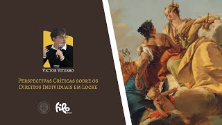 FILO25 - Perspectivas Críticas sobre os Direitos Individuais em Locke