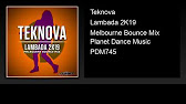 Teknova - Lambada (Melbourne Bounce Mix) -