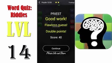 Word Quiz: Riddles Level 14 - All Answers - Walkthrough ( By Timeglass Works )