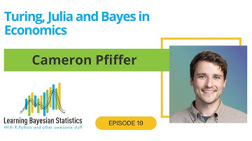 #19 Turing, Julia and Bayes in Economics, with Cameron Pfiffer