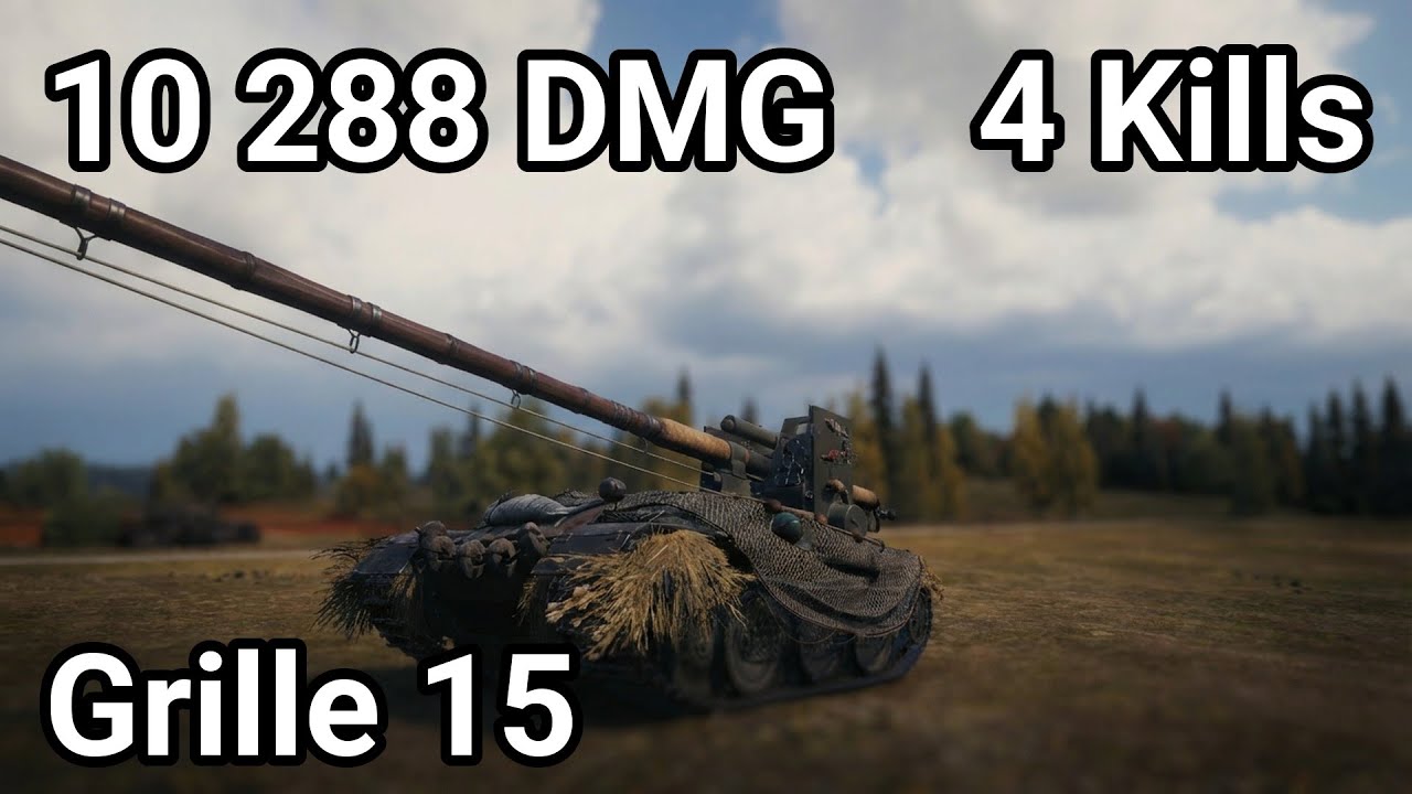GRILLE 15: 10K DAMAGE - The Long Rod of Doom Strikes Again! | WoT 2.2