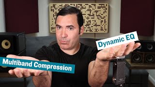 Multiband Compression vs. Dynamic EQ: What's the Difference?