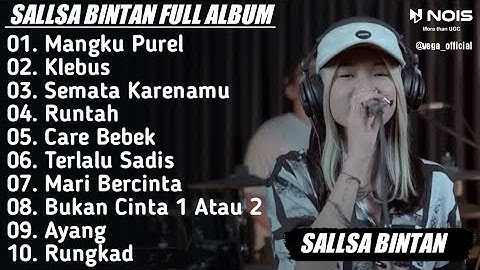 MANGKU PUREL - 3 PEMUDA BERBAHAYA FEAT SALLSA BINTAN | FULL ALBUM TERBARU 2023