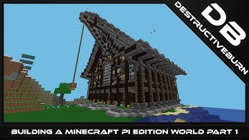 Building a world in Minecraft Raspberry Pi Edition Part 1
