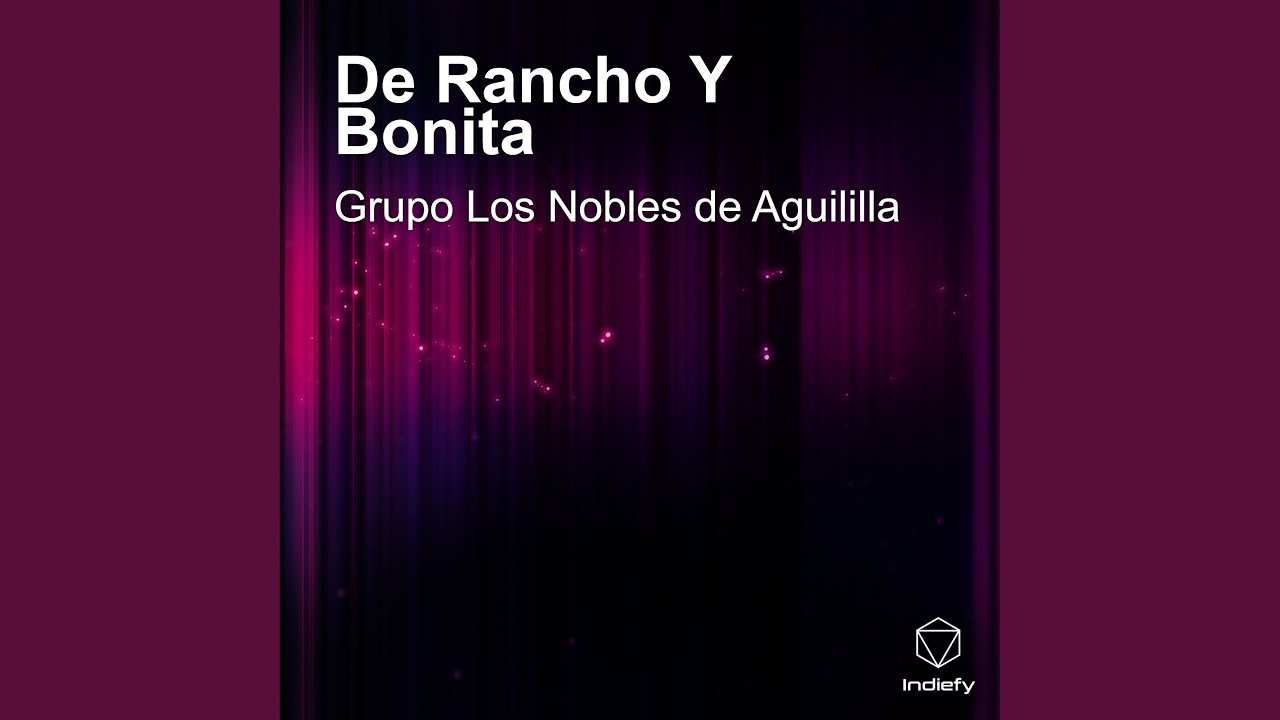 De Rancho Y Bonita