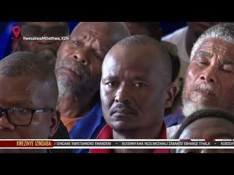 UNGOYE LUQAMBE ISAKHIWO NGONZIMANDE LUSEYINKINGA OLWAMABHASI KWESAMTHETHWA 1KZNTVNEWS 26 AUGUST 2025