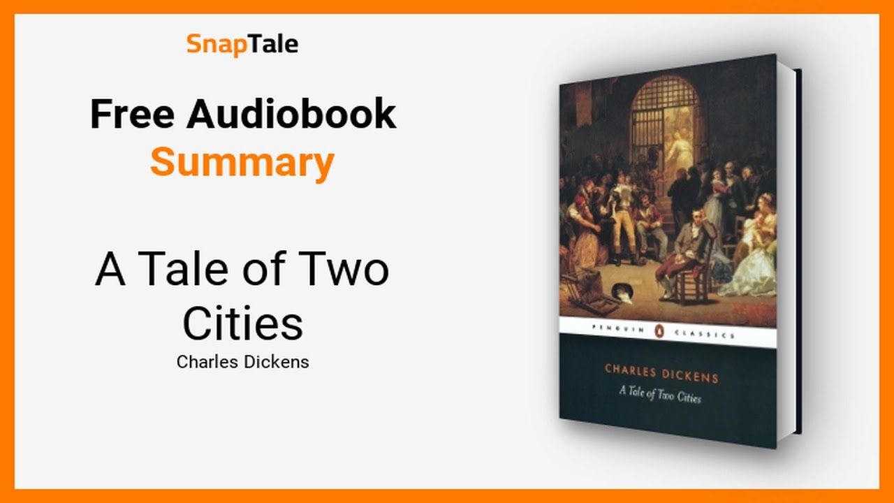 A Tale of Two Cities by Charles Dickens: 15 Minute Summary - YouTube