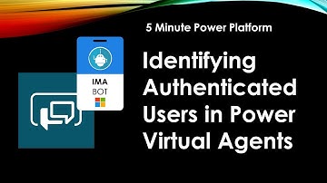 Personalizing Power Virtual Agents for Authenticated Users