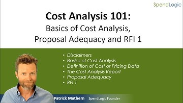 Cost Analysis 101, Session 1:  Proposal Adequacy and RFI 1
