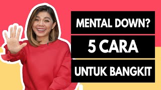 CATAT INI! 5 CARA UNTUK BANGKIT DARI MASA SULIT | Motivasi Merry | Merry Riana