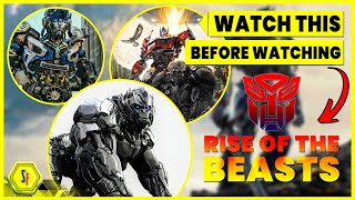 WATCH this BEFORE Transformers Rise Of The Beasts | @SuperFansYT ​| ​riseofthebeasts