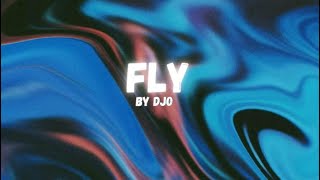Fly by Djo (Lyrics) – Instant Nostalgia + Chill Vibes