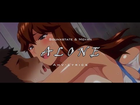 JK Fuuzoku Gakuensai「 AMV • LYRICS 」- Alone