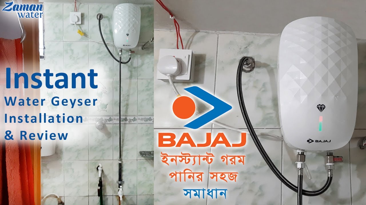 Bajaj Juvel Instant Geyser Installation u0026 Review || Bajaj Juvel Instant 3  Litre Geyser In Bangladesh - YouTube