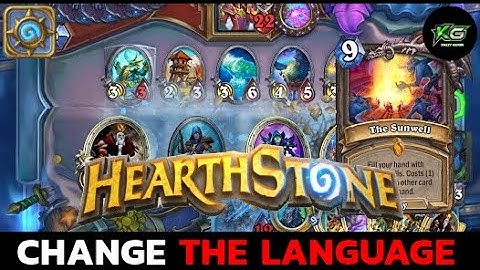 How to Change the Language on the Hearthstone? Update Language on Heartstone Game (2024)