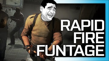 CS:GO - RAPID FIRE FUNTAGE 2