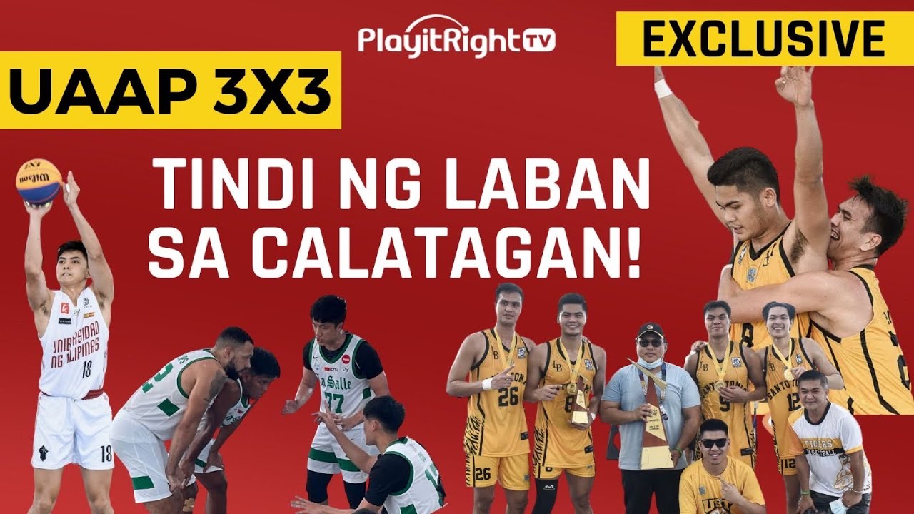 UAAP 3x3, ang tindi ng laban sa Calatagan!