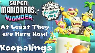 The Only Time You Want Them as Bosses! - Super Mario Bros. Wonder + Bellabel Park - The Koopalings!