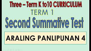 Araling Panlipunan 4 Term 1 Second Summative Test