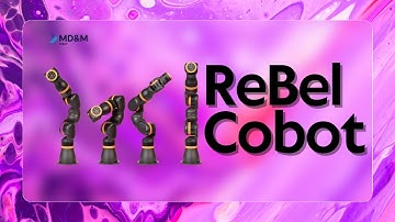 ReBeL® Cobot – The Future of Affordable Automation